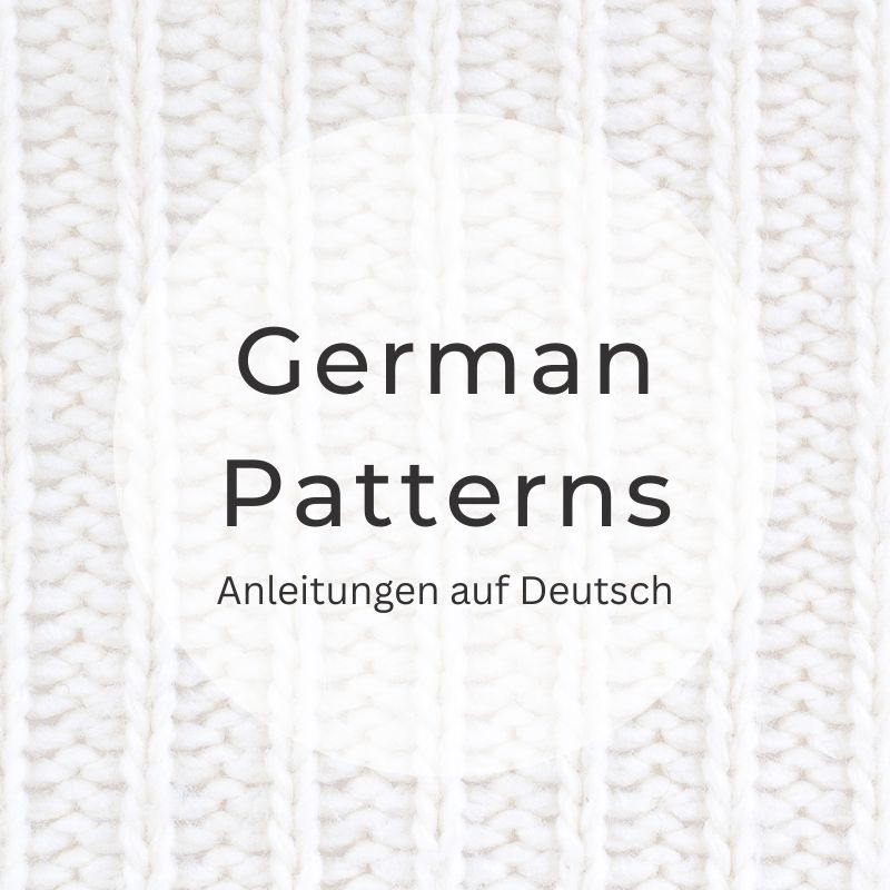 German Patterns — Anleitungen auf Deutsch