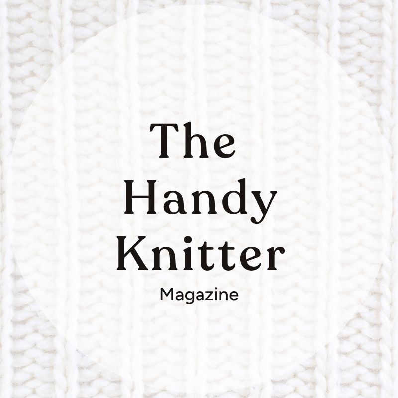 The Handy Knitter Magazine – Handy Little Me Shop