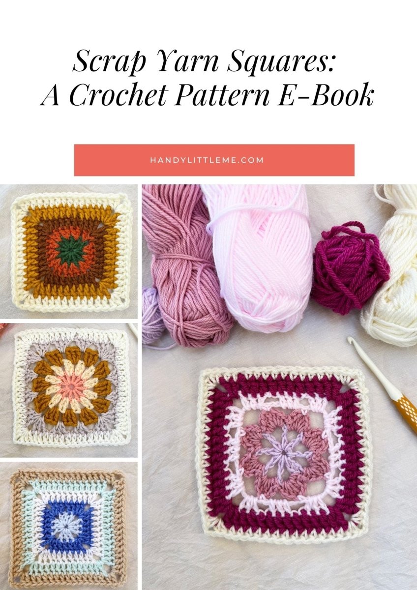 Scrap Yarn Granny Squares – 6 Crochet Patterns E - Book - Handy Little Me Shop