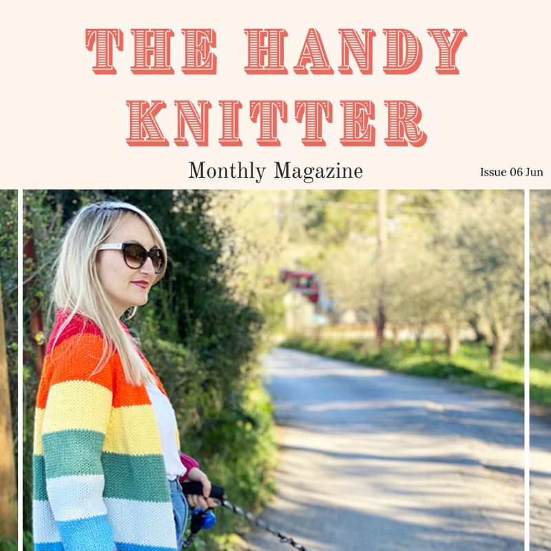 The Handy Knitter Issue 6 - June (Second Edition)