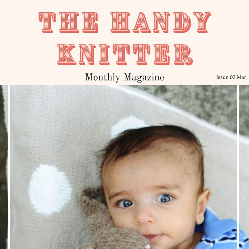 The Handy Knitter Issue 3 - March (Second Edition) - Handy Little Me Shop