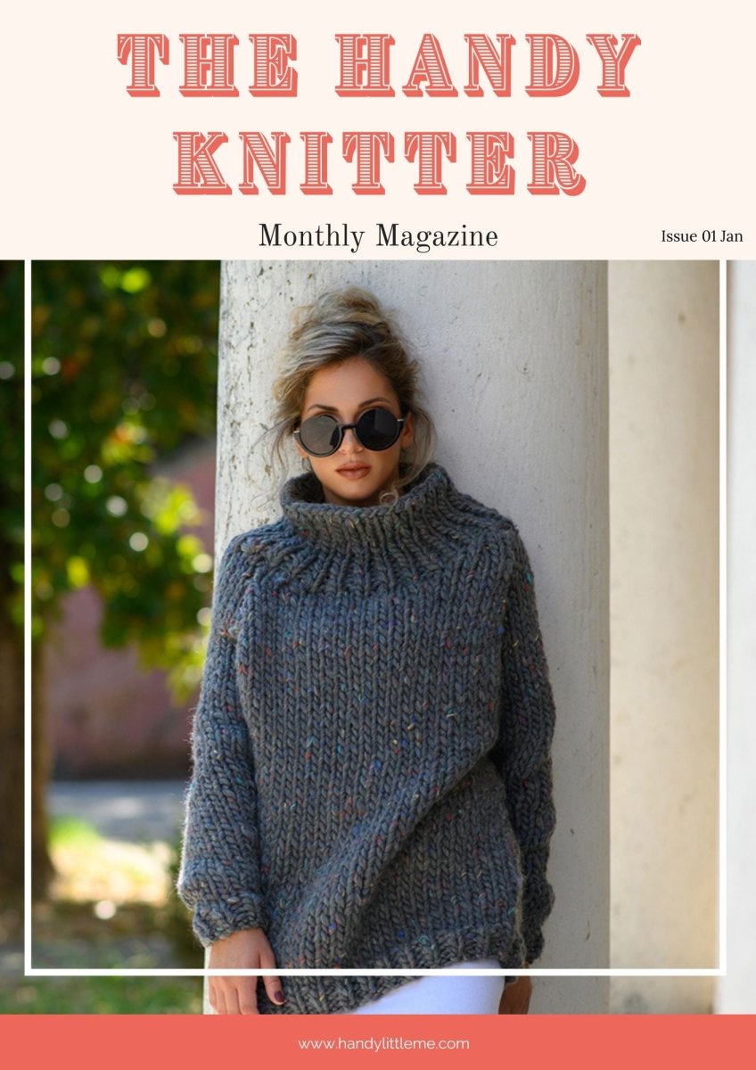 The Handy Knitter Magazine x 12 Issues (Second Edition) - Handy Little Me Shop