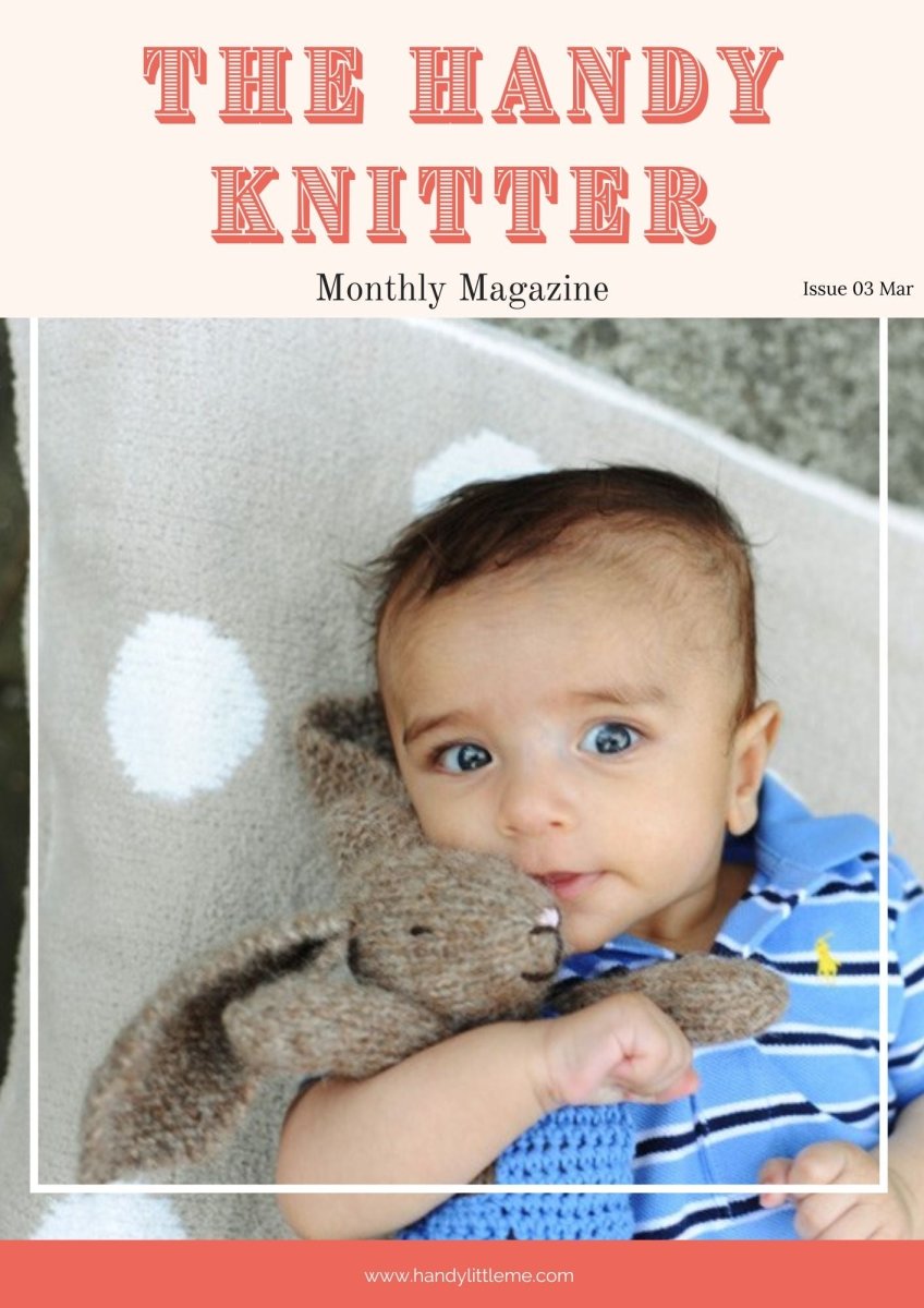 Black Friday Sale! The Handy Knitter Magazine (2nd Edition) x 12 Issues - Handy Little Me Shop