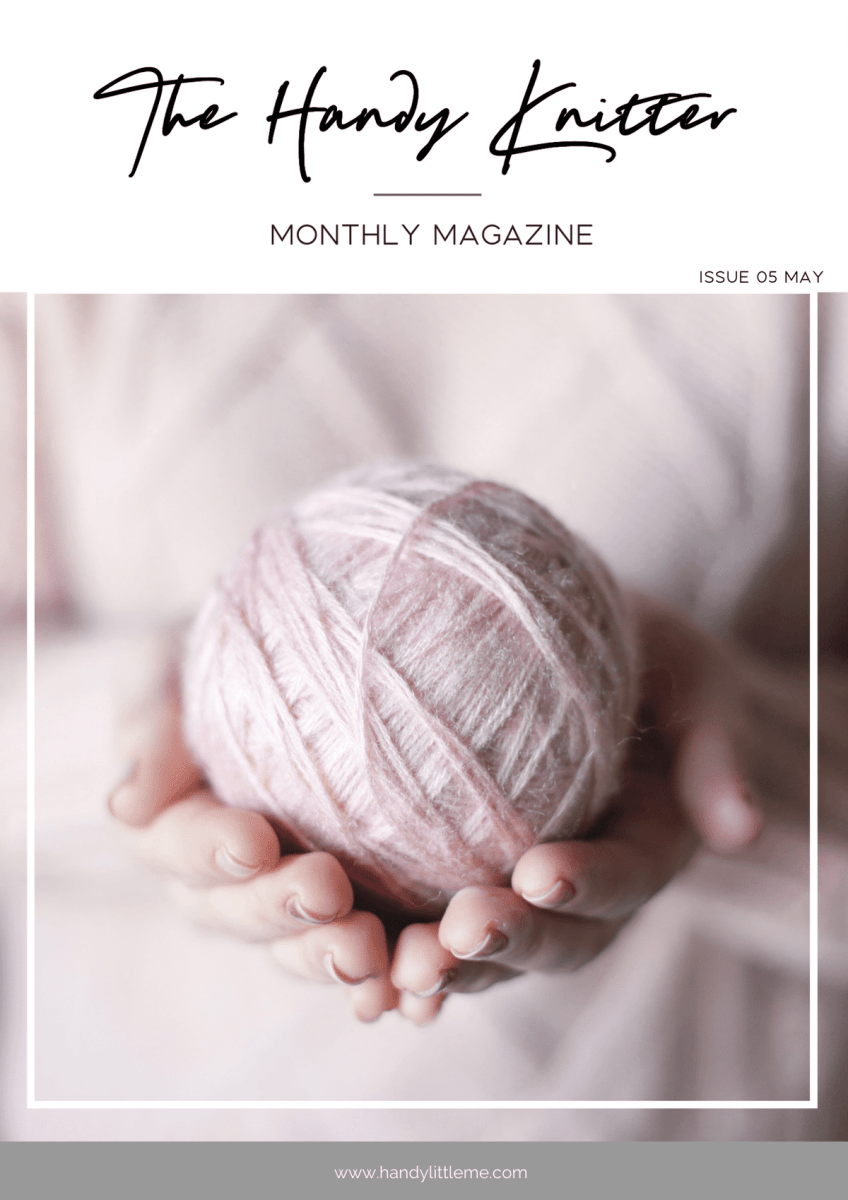 Black Friday Sale! The Handy Knitter Magazine (1st Edition) x 12 Issues - Handy Little Me Shop
