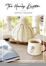 Black Friday Sale! The Handy Knitter Magazine (1st Edition) x 12 Issues