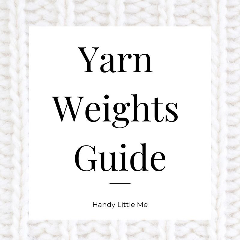 Yarn Weights Guide Ebook - Handy Little Me Shop